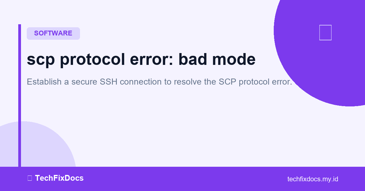 How to Fix: scp protocol error: bad mode | TechFixDocs